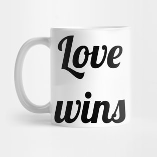 Love wins fun novelty design Mug